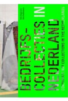 Bedrijfscollecties in Nederland - Corporate Collections in the Netherlands
