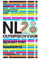 NL28 Olympisch vuur. Spelen met toekomst