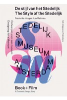 The Style of the Stedelijke - De stijl van het stedelijk