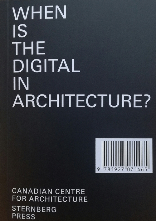 Archaeology of the Digital」 Greg Lynn 2013年 Sternberg