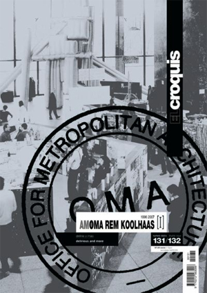 El Croquis 131/132. OMA. Rem Koolhaas Volume 1 | 9788488386397
