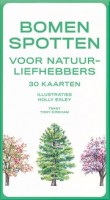 Bomen spotten voor natuurliefhebbers. 30 kaarten | Tony Kirkham, Holly Exley | 9789492938398 | BIS