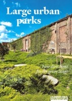 cover Large Urban Parks. New Directions for the Green Lungs | NAi Booksellers
