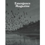 Emergence Magazine vol. 1 | 074470714897