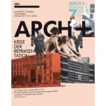 ARCH+  204. Krise der Repräsentation