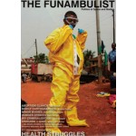 THE FUNAMBULIST 07. HEALTH STRUGGLES