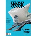 MARK 66. February / March 2017. Cloud Nine | MARK magazine