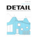 DETAIL 2017 04. Bioclimatic Construction | DETAIL magazine