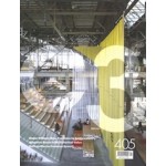 C3 405. Major Offices: New Positions in Sustainability. Adaptive Reuse with Historical Value | Universities as Common Space? | 9772092519005 | C3 magazine