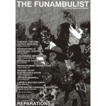 THE FUNAMBULIST 30. REPARATIONS | July-August 2020 | THE FUNAMBULIST