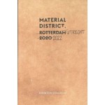 MATERIAL DISTRICT. UTRECHT 2022 | 2000000054025 | Jeroen van Oostveen