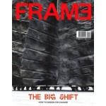 FRAME 151. The Big Shift. How to design for change | Spring 2023 | 8710966141144 | FRAME magazine