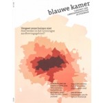 Blauwe kamer 2023 02. Dossier over aardbevingsgebied Groningen | Blauwe kamer