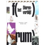 Forum no. 8. het dierenverblijf | Machiel Spaan, Elsbeth Ronner, Like Bijlsma, Luuk Kramer, Sandra Kassenaar en Bart de Baets | AetA