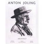 Anton Joling Architect | Anton de Vilder, Frank van den Bergh, Henri Defoer | Joling Stichting