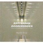 Rotterdam doorgronden