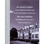 De nieuwe traditie. Continuïteit en vernieuwing in de Nederlandse architectuur | Hans Ibelings, Vincent van Rossem | 9789085066927