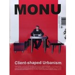 MONU 28. Client-Shaped Urbanism | MONU magazine