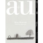 a+u 588. 2019:09. Heinz Bienefeld. Drawing Collection | 4910019730996 | a+u magazine