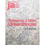 ja 106. Towards a New Urban House