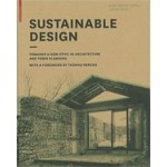 Sustainable Design. Toward a New Ethic in Architecture and Town Planning | Marie-Hélène Contal-Chavannes, Jana Revedin | 9783764399382