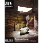 AV Proyectos 095 2019. Ensamble Studio | ARQUITECTURA VIVA