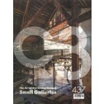C3 437. Small Galleries. The Art of Not Seeing through | 9772092519005 | C3 magazine