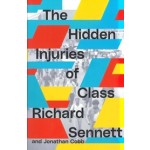The Hidden Injuries of Class | Jonathan Cobb, Richard Sennett | VERSO | 978-1-83976-795-1