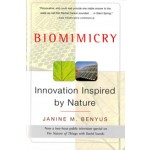 Biomimicry. Innovation Inspired by Nature | Janine M. Benyus | 9780060533229