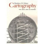 Cartography. The Ideal and Its History | Matthew H. Edney | 9780226605685 | University of Chicago Press