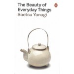 The Beauty of Everyday Things | Soetsu Yanagi | 9780241366356 | Penguin