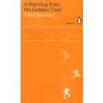 A Warning from the Golden Toad | Tim Flannery | Penguin | 9780241514436