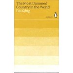 The Most Dammed Country in the World | Dai Qing | Penguin | 9780241514597 