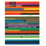 California Design 1930-1965. Living in a Modern Way | Wendy Kaplan | 9780262016070