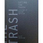 SIFTING THE TRASH  a history of design criticism | MIT Press | 9780262035989