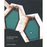 The Architecture of Bathing. Body, Landscape, Art | Christie Pearson | 9780262044219 | MIT Press