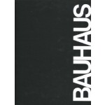 BAUHAUS. Weimar, Dessau, Berlin, Chicago | Hans M. Wingler | 9780262230339