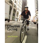 Effective Cycling (seventh edition)