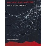 Walking and Mapping ARTISTS AS CARTOGRAPHERS | 9780262528955 | MIT Press