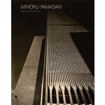 MINORU YAMASAKI - Humanist Architecture for a Modernist World | Dale Allen Gyure | 9780300217094 | Yale University Press