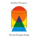 The Art of Graphic Design. 30th Anniversary Edition | Bradbury Thompson | 9780300238570 | Yale University Press