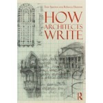 How Architects Write | Tom Spector, Rebecca Damron | 9780415891073