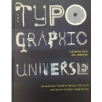 The Typographic Univese. Letterforms found in nature, the built world and human imagination | Steven Heller, Gail Anderson | 9780500241455