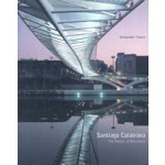 Santiago Calatrava. The Poetics of Movement | Alexander Tzonis | 9780500281765