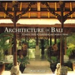 Architecture of Bali. A Sourcebook of Traditional & Modern Forms | Made Wijaya | 9780500289167