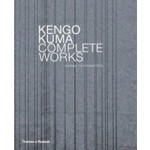 Kengo Kuma. Complete Works | Kenneth Frampton | 9780500342831