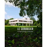 LE CORBUSIER. An Atlas of Modern Landscapes | Jean-Louis Cohen | 9780500342909