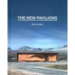 THE NEW PAVILIONS | Philip Jodidio | 9780500343227 | Thames & Hudson