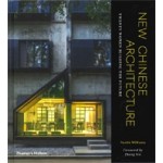 New Chinese Architecture. Twenty Women Building the Future | Austin Williams, Zhang Xin | 9780500343388 | Thames & Hudson