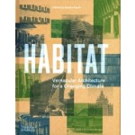 Habitat. Vernacular Architecture for a Changing Climate | Sandra Piesik | 9780500343760 | Thames & Hudson